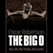 The Big O: My Life, My Times, My Game (Hardback, Autographed)
